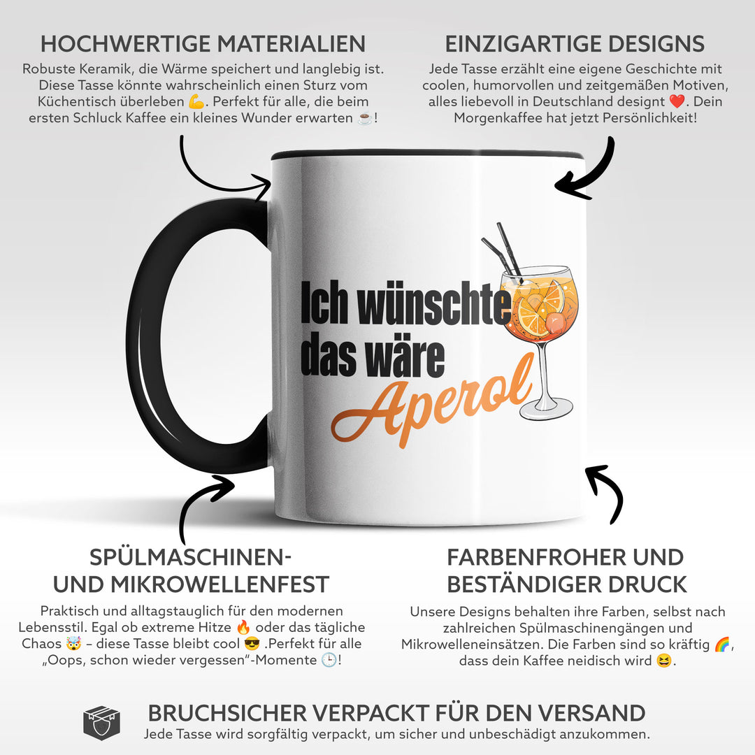 Lustige Tasse "Ich wünschte das wäre Aperol" – Charmantes Geschenk für Aperol-Fans