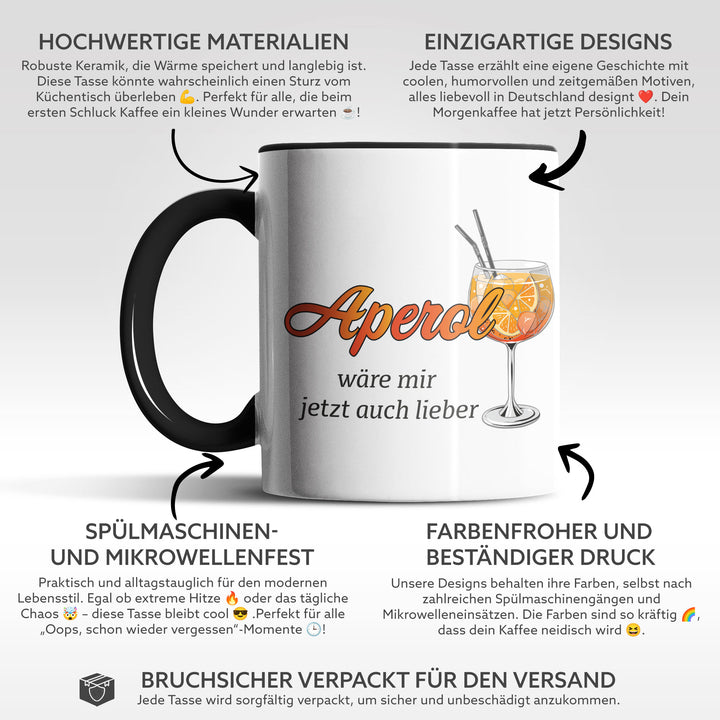 Lustige Tasse "Aperol wär mir auch lieber" – Charmantes Geschenk für Aperol-Fans