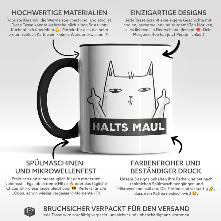 Lustige Tasse "Halts Maul" – Freches Geschenk mit Katzenmotiv