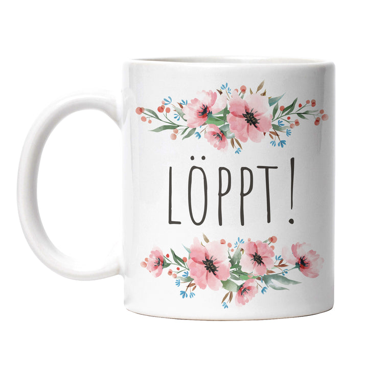 Tasse "LÖPPT!" – Lustige Motivations-Tasse für Alltag & Büro