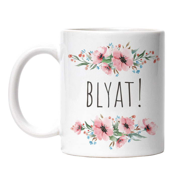 Tasse "Blyat" – Lustige Geschenkidee für Slawen & Russisch-Fans