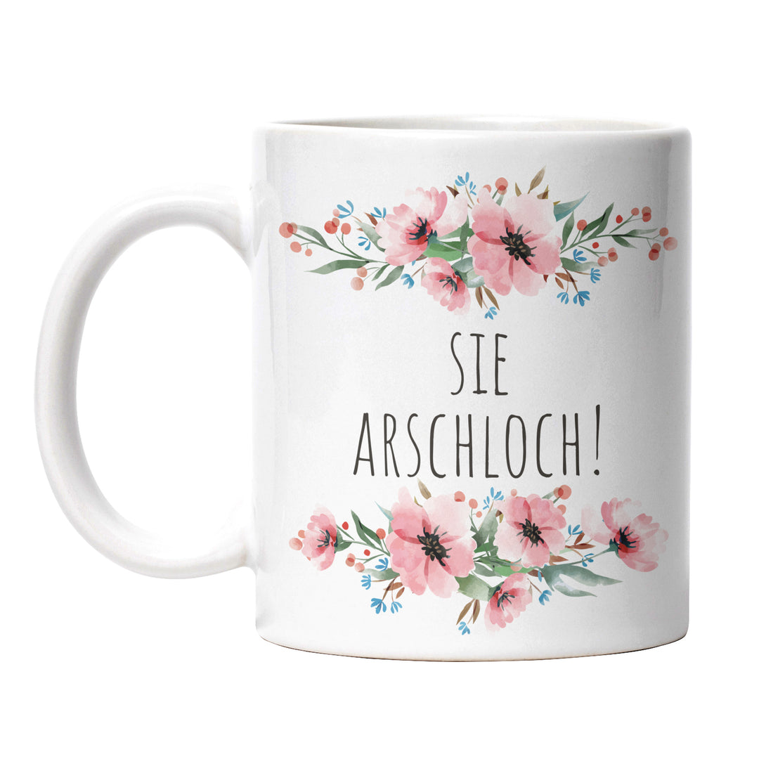 Tasse "Sie Arschloch" – Freche Statement-Tasse für klare Ansagen