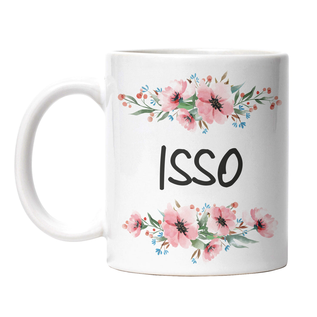 Tasse "ISSO" – Lustige Statement-Tasse für Büro & Alltag