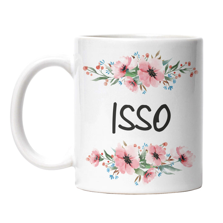 Tasse "ISSO" – Lustige Statement-Tasse für Büro & Alltag