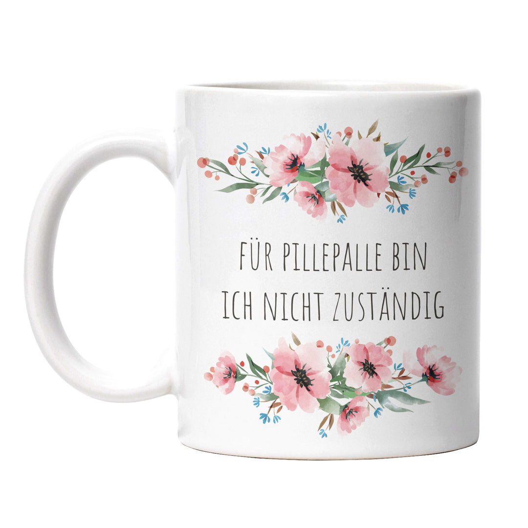 Tasse "Pillepalle nicht zuständig" – Perfektes Geschenk für Büro & Homeoffice