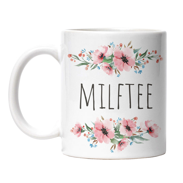 Tasse "Milftee" – Lustige Statement-Tasse für Teeliebhaber mit Humor