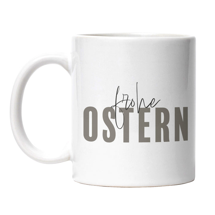 Minimalistische Tasse "Frohe Ostern" – Stilvolles Geschenk für Ostern