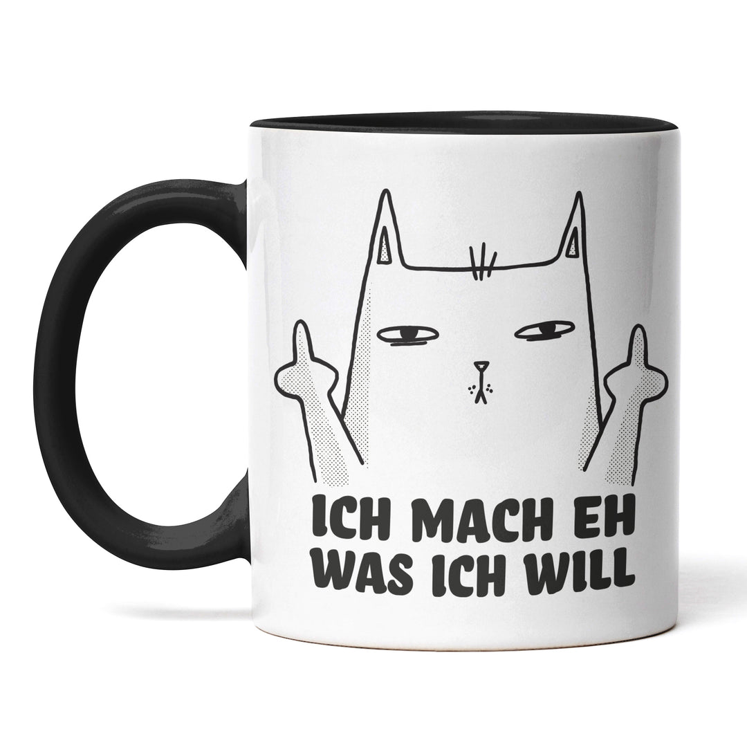 Lustige Tasse "Mache was ich will" – Freches Geschenk mit Katzenmotiv