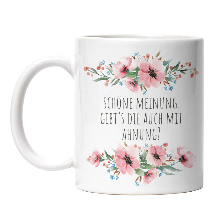 Tasse "Schöne Meinung" – Perfektes Geschenk für Freunde mit Humor