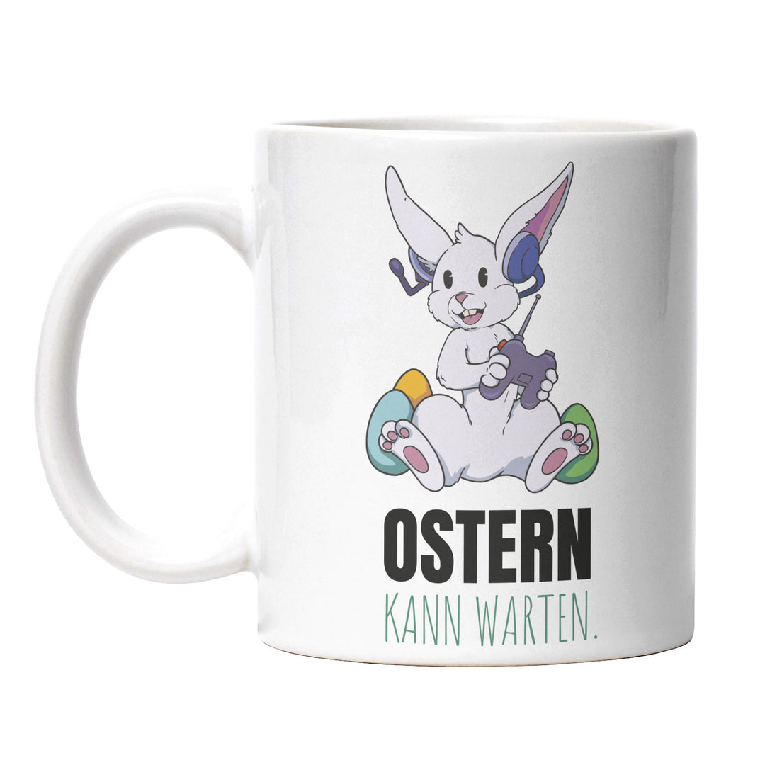Lustige Gaming-Tasse "Ostern kann warten" – Perfekt für Gamer