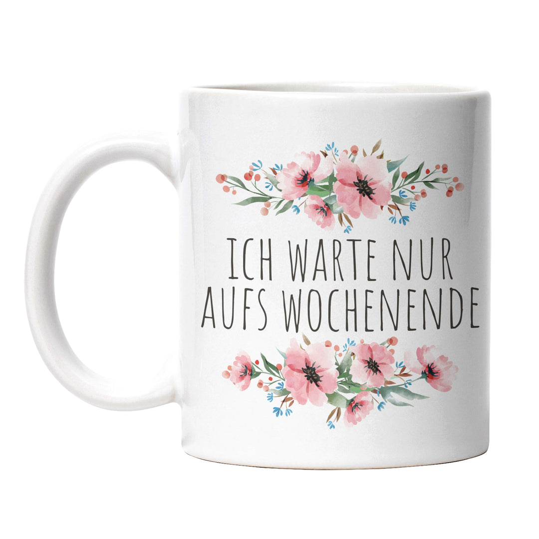 Tasse "Warte aufs Wochenende" – Perfekte Statement-Tasse für alle, die den Freitag herbeisehnen
