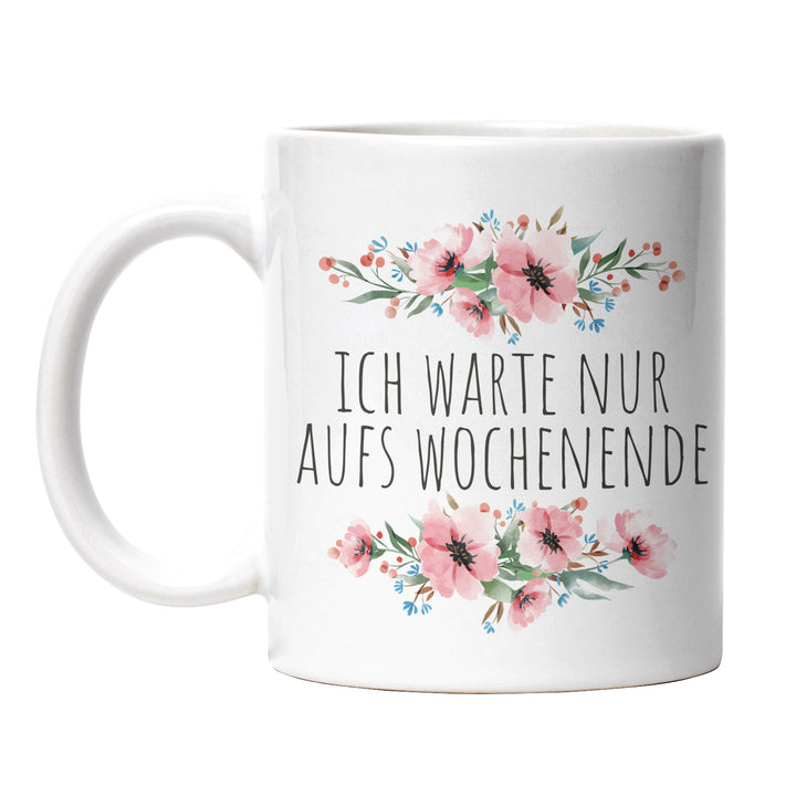 Tasse "Warte aufs Wochenende" – Perfekte Statement-Tasse für alle, die den Freitag herbeisehnen
