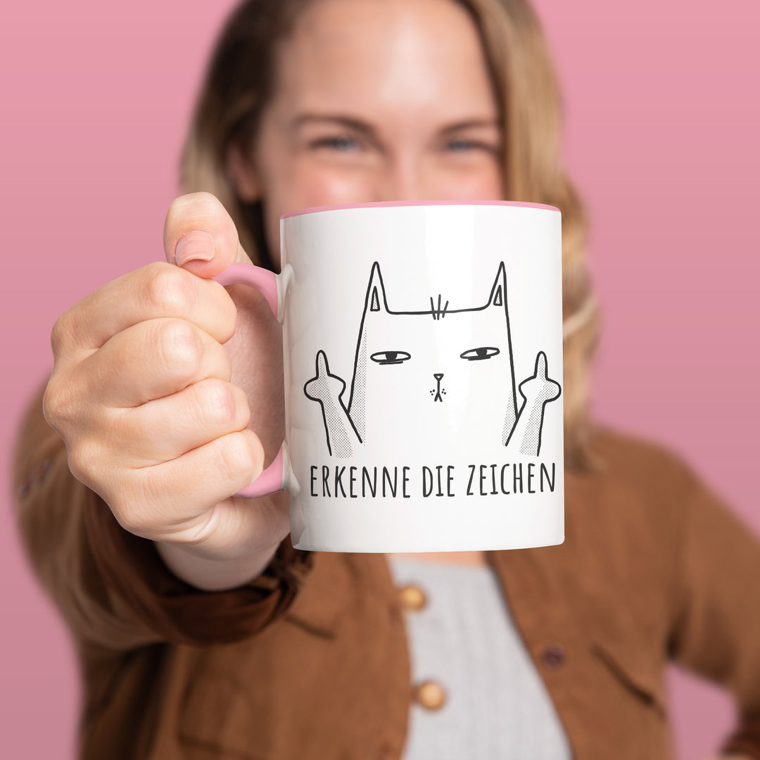 Lustige Tasse "Erkenne die Zeichen" – Freches Geschenk mit Katzenmotiv