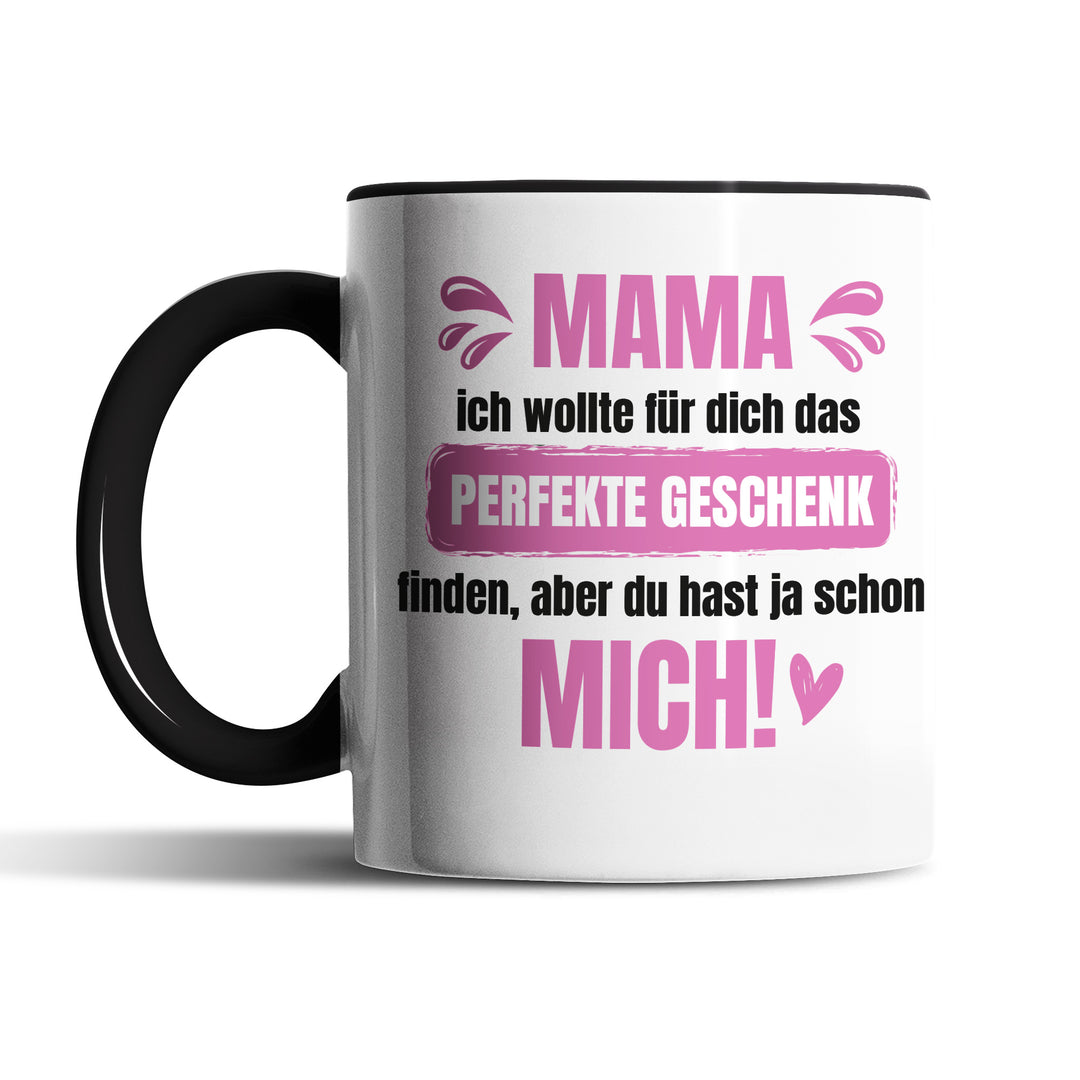 Lustige Tasse "Mama, das perfekte Geschenk" – Charmantes Geschenk für Mütter