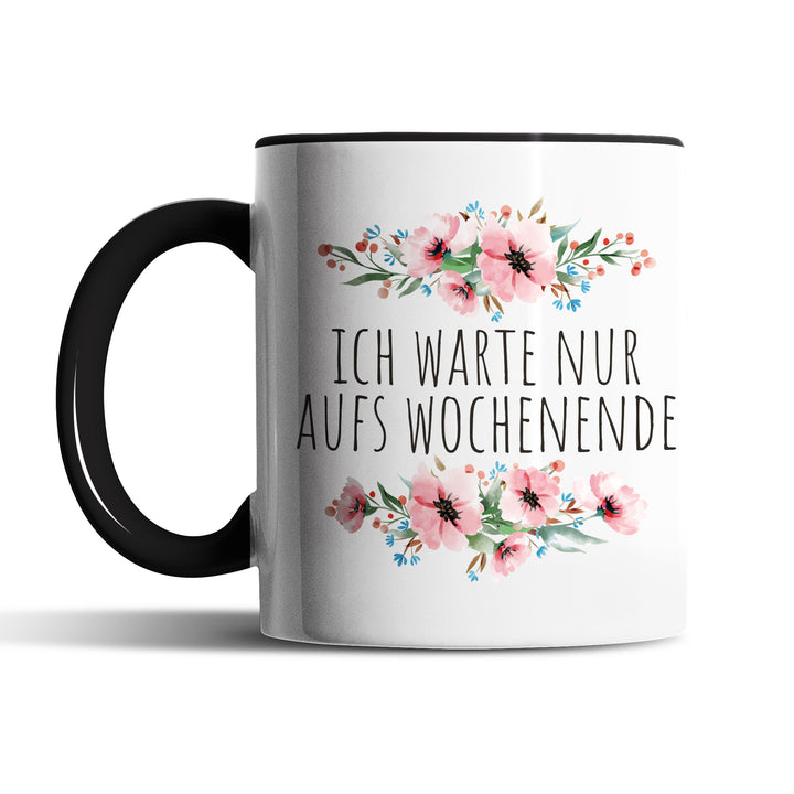 Tasse "Warte aufs Wochenende" – Perfekte Statement-Tasse für alle, die den Freitag herbeisehnen