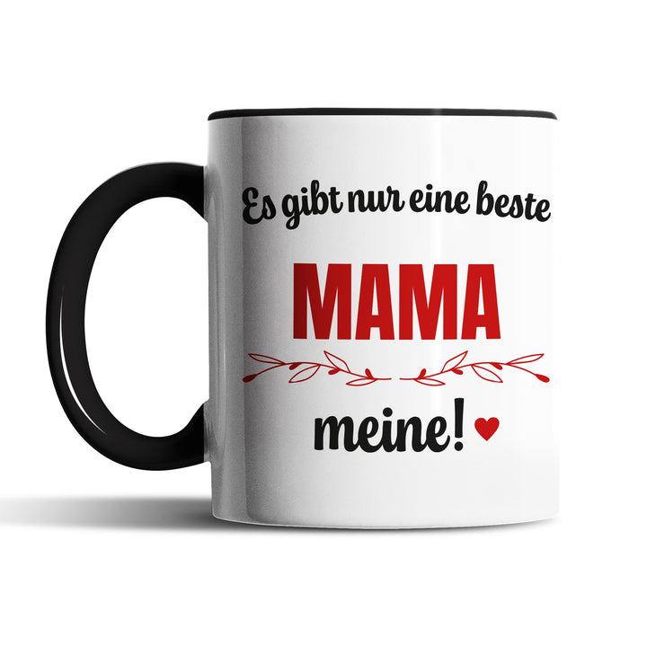 Tasse "Es gibt nur eine beste Mama" – Charmantes Geschenk für Mütter