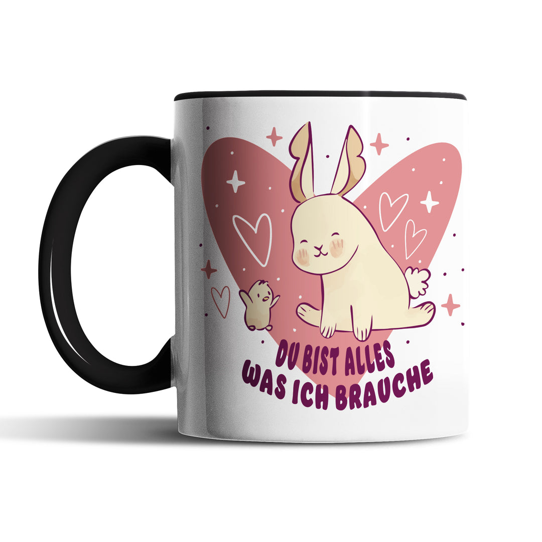 Tasse "Alles was ich brauche" – Motivierende Tasse für den Alltag