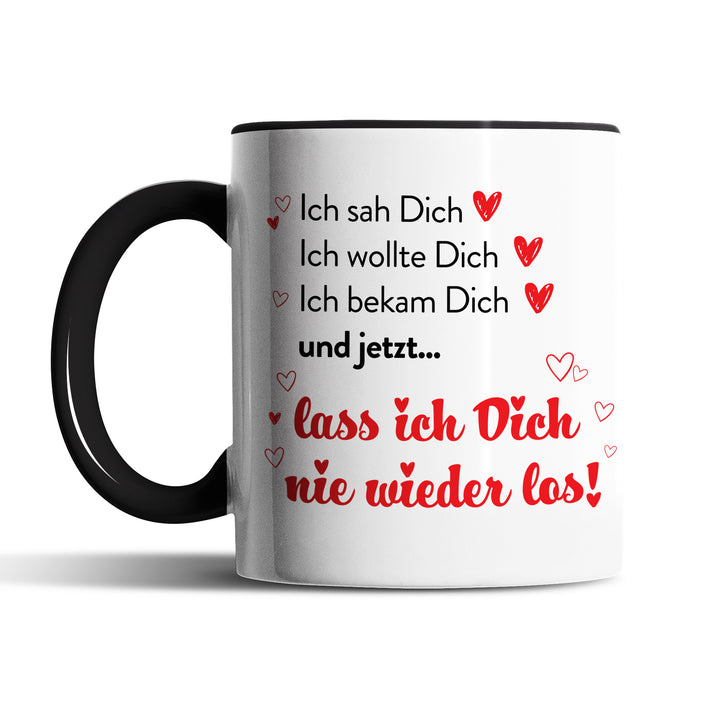 Romantische Tasse "Lass Dich nie los" – Liebevolle Geschenkidee