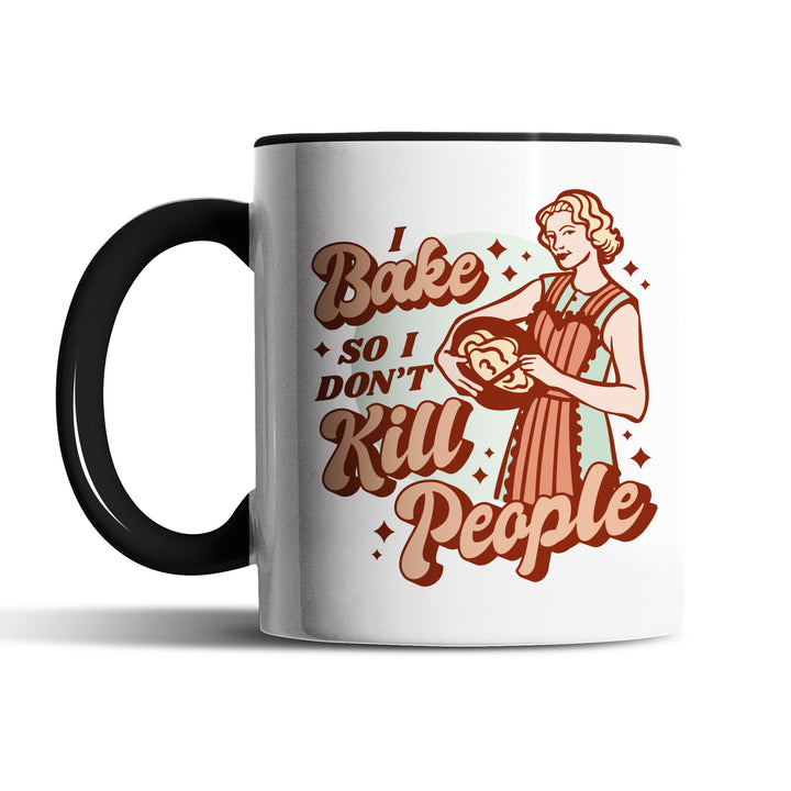 Lustige Tasse "Bake So Don’t Kill" – Witziges Geschenk für Backfans