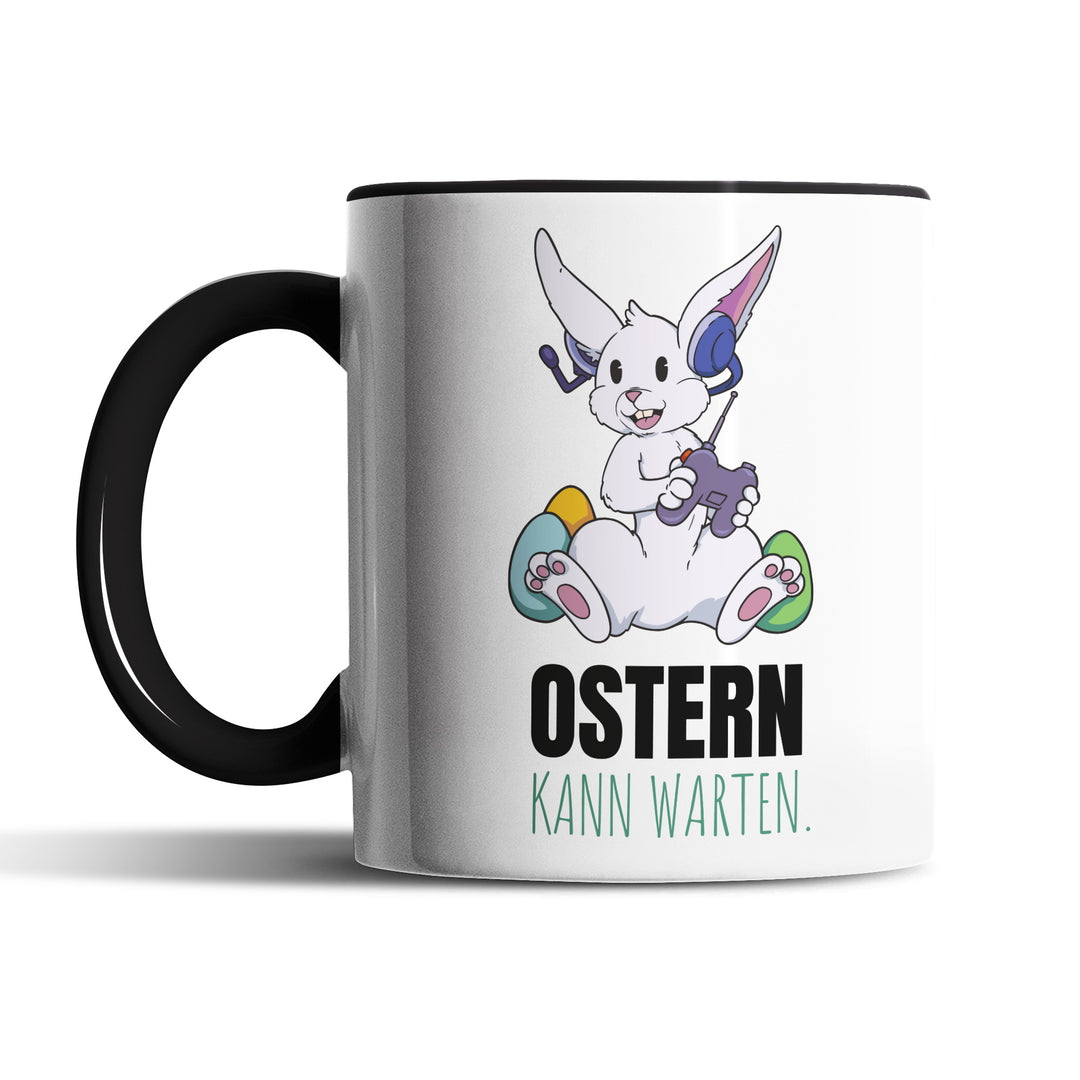 Lustige Gaming-Tasse "Ostern kann warten" – Perfekt für Gamer