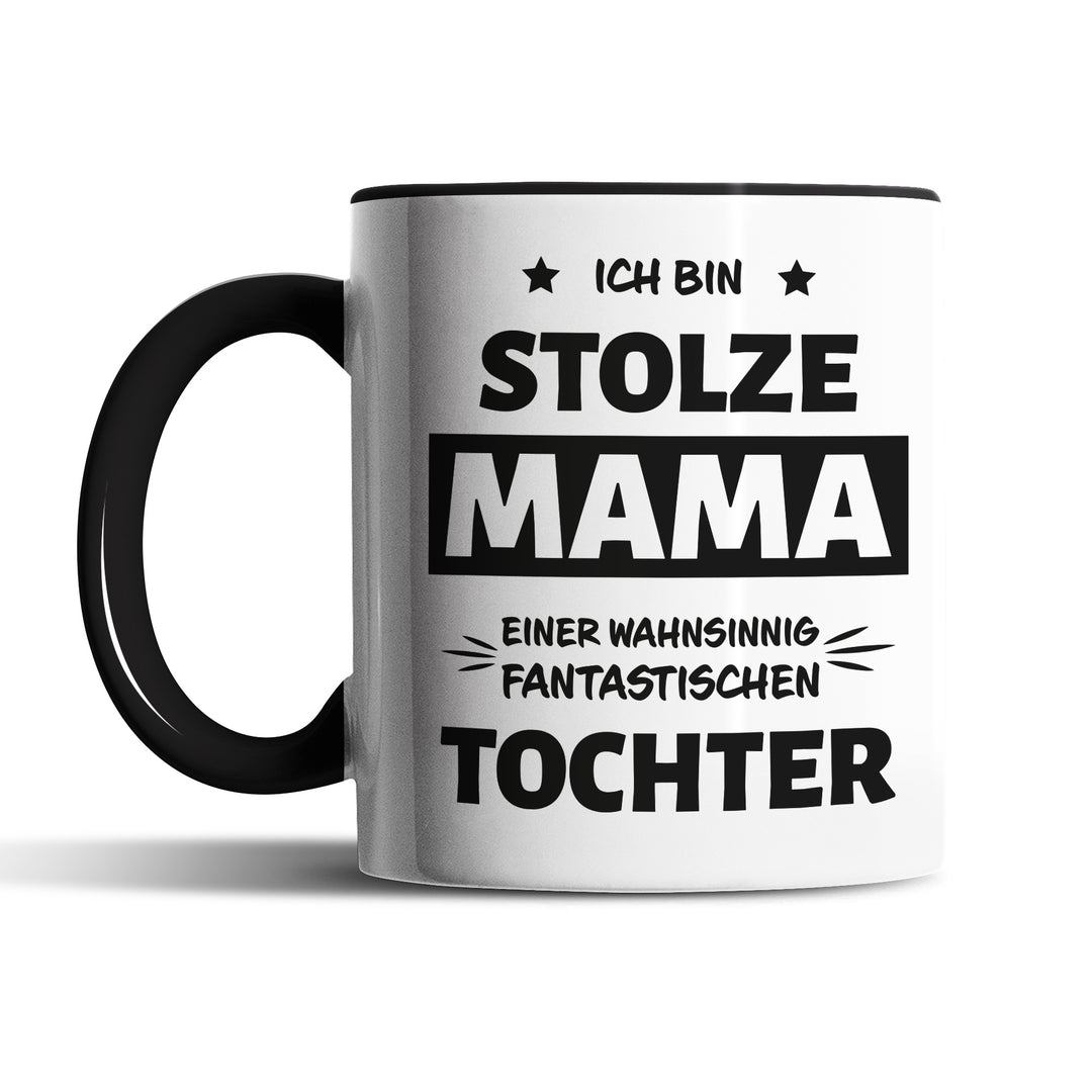Tasse "Stolze Mama, fantastische Tochter" – Liebevolles Geschenk für Mütter
