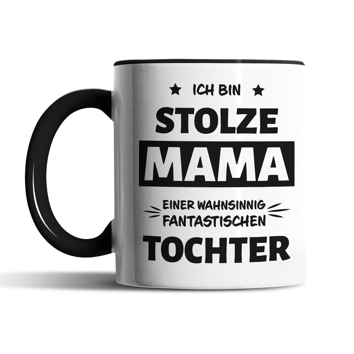 Tasse "Stolze Mama, fantastische Tochter" – Liebevolles Geschenk für Mütter