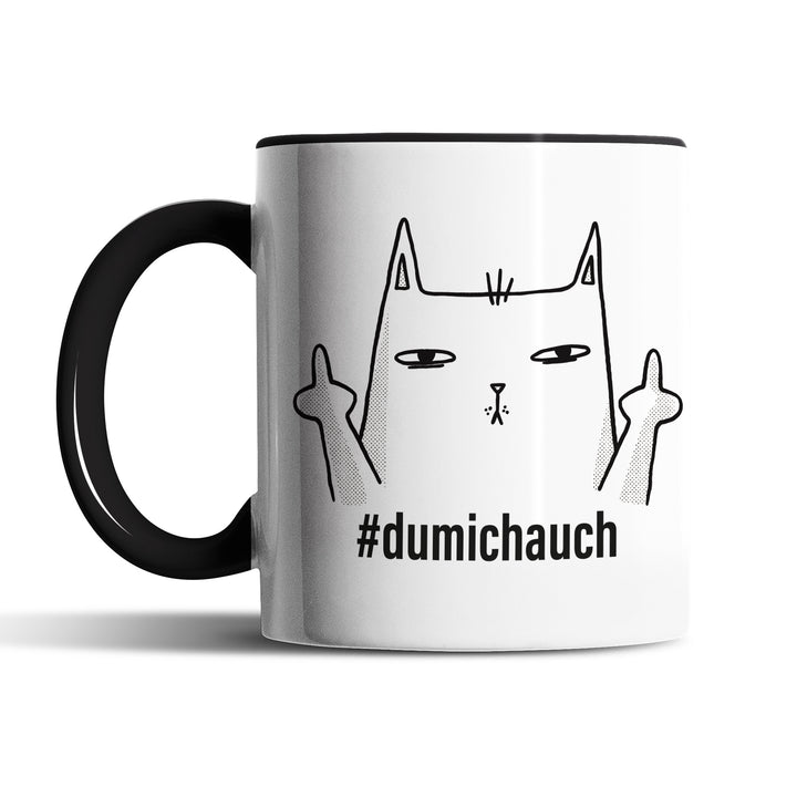 Lustige Tasse "Dumichauch" – Freches Geschenk mit Katzenmotiv