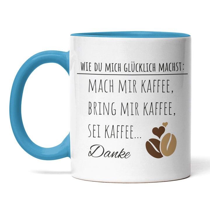 Lustige Tasse "Glücklich Kaffee" – Humorvolles Geschenk für Kaffee-Fans