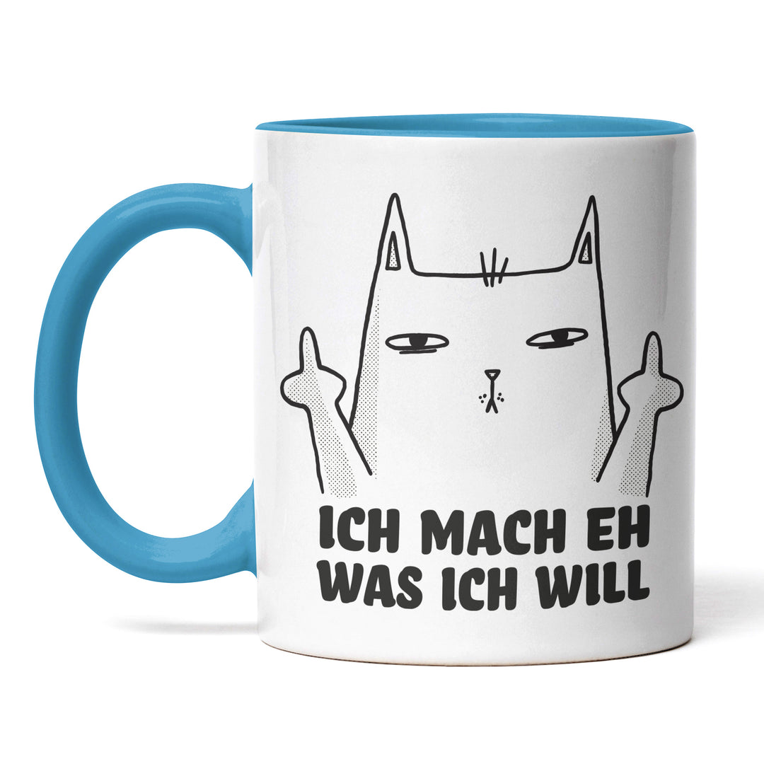 Lustige Tasse "Mache was ich will" – Freches Geschenk mit Katzenmotiv