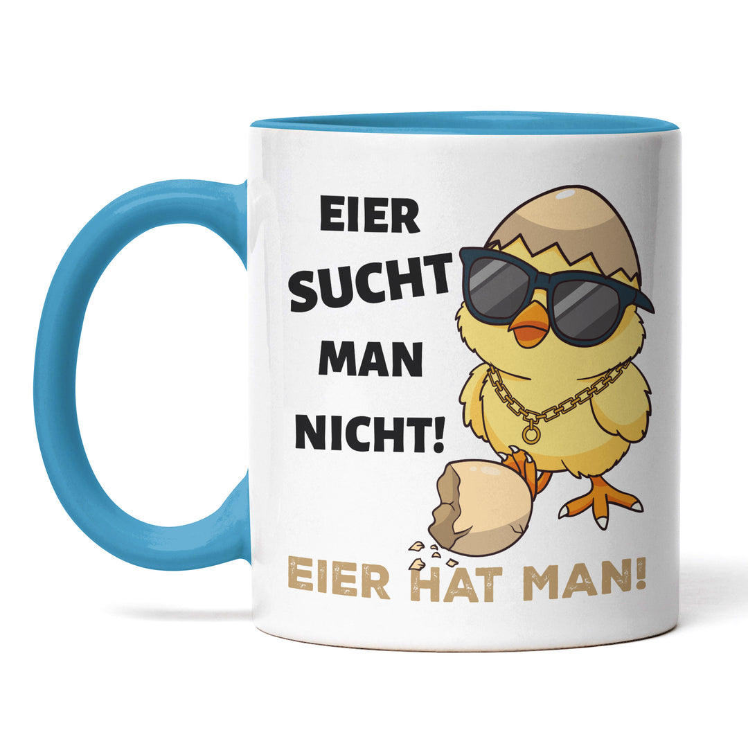 Lustige Tasse "Eier sucht man nicht, Eier hat man 2.0" – Freches Geschenk für Männer & Frauen
