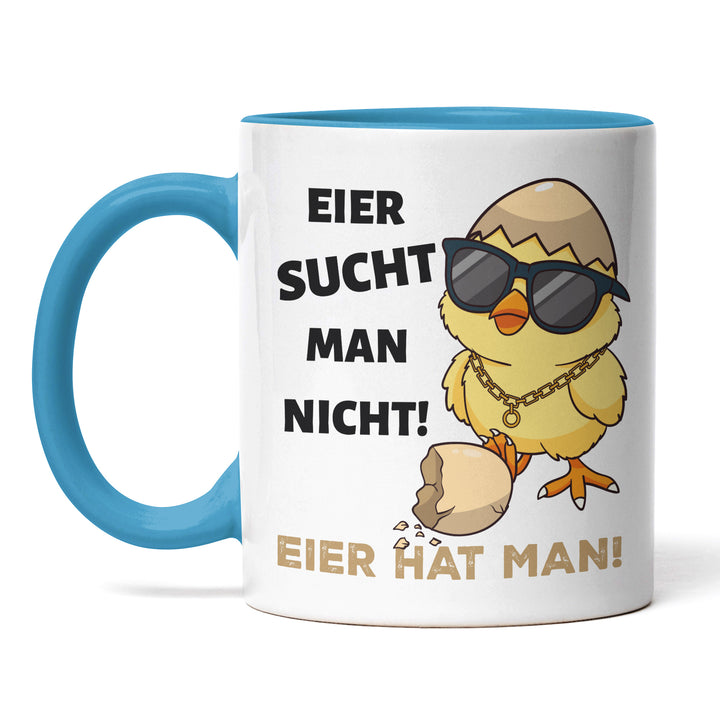 Lustige Tasse "Eier sucht man nicht, Eier hat man 2.0" – Freches Geschenk für Männer & Frauen