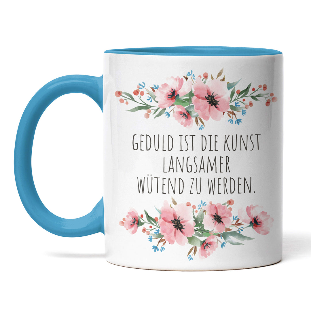 Tasse "Geduld ist die Kunst, langsamer wütend zu werden" – Lustige Sarkasmus-Tasse für Büro & Alltag