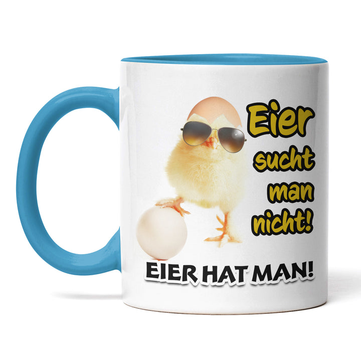 Lustige Tasse "Eier hat man" – Humorvolles Geschenk für starke Persönlichkeiten