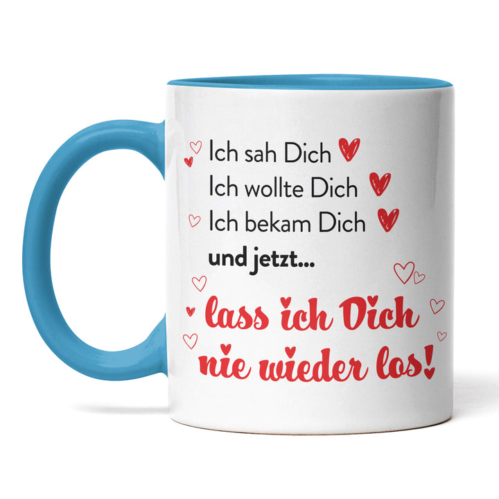 Romantische Tasse "Lass Dich nie los" – Liebevolle Geschenkidee