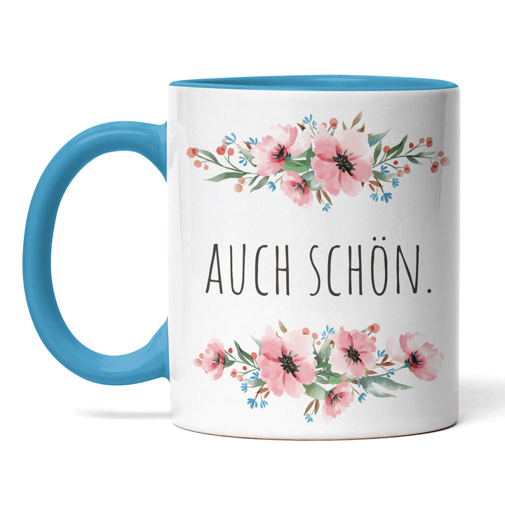 Tasse "Auch schön" – Minimalistische Statement-Tasse für jede Gelegenheit