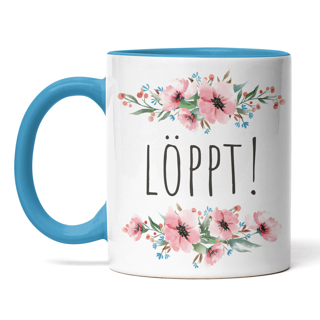Tasse "LÖPPT!" – Lustige Motivations-Tasse für Alltag & Büro