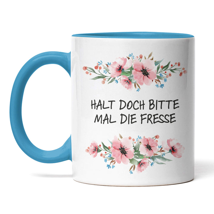 Tasse "Halt doch bitte die Fresse" – Perfektes Geschenk für Morgenmuffel & Kaffeejunkies