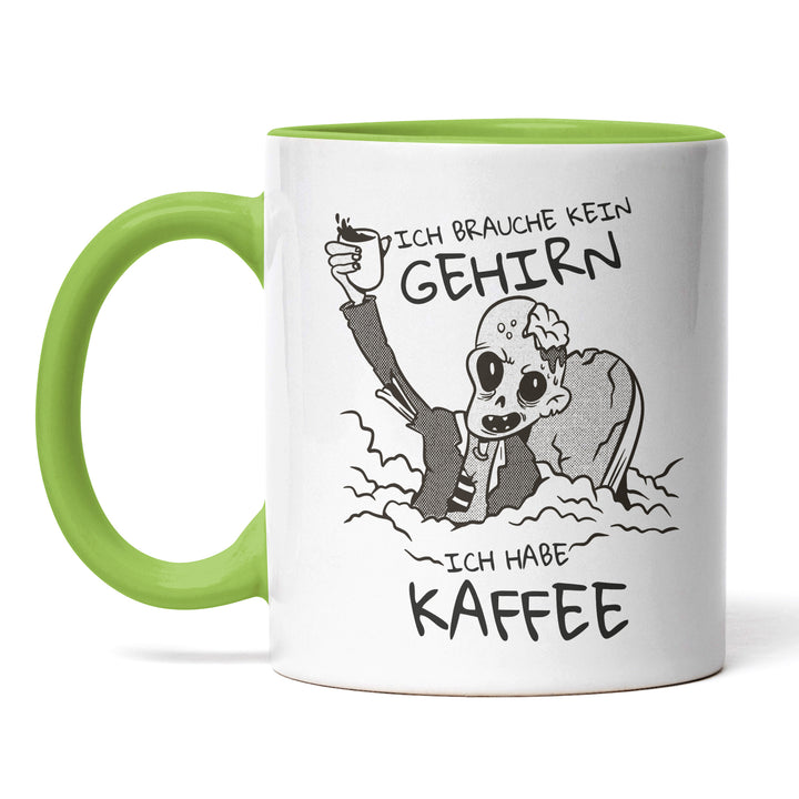 Tasse "Brauche kein Gehirn, habe Kaffee" – Lustiges Geschenk für Kaffeejunkies & Morgenmuffel