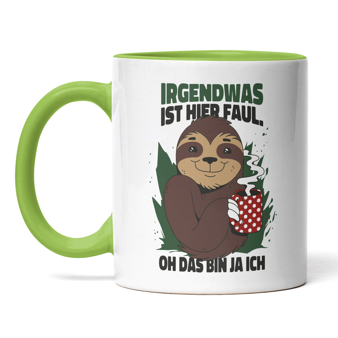 Lustige Tasse "Irgendwas ist faul" – Humorvolles Geschenk mit Faultier-Motiv