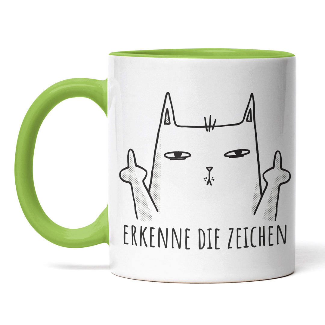 Lustige Tasse "Erkenne die Zeichen" – Freches Geschenk mit Katzenmotiv