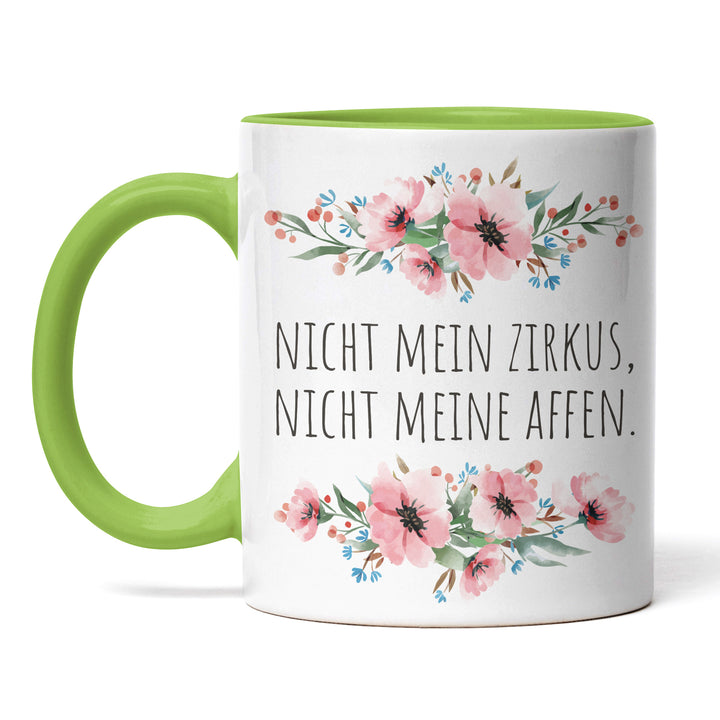 Tasse "Nicht Zirkus, nicht Affen" – Perfektes Geschenk für Gelassenheit im Alltag