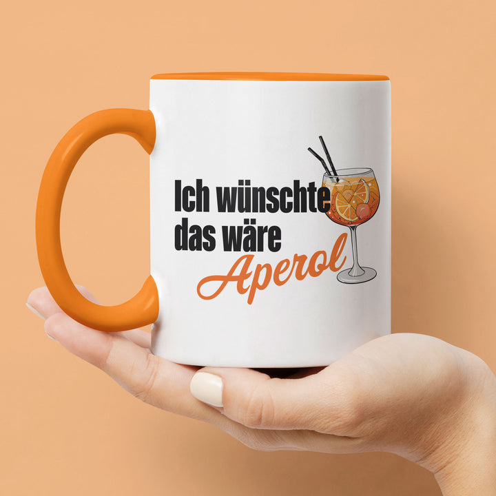 Lustige Tasse "Ich wünschte das wäre Aperol" – Charmantes Geschenk für Aperol-Fans