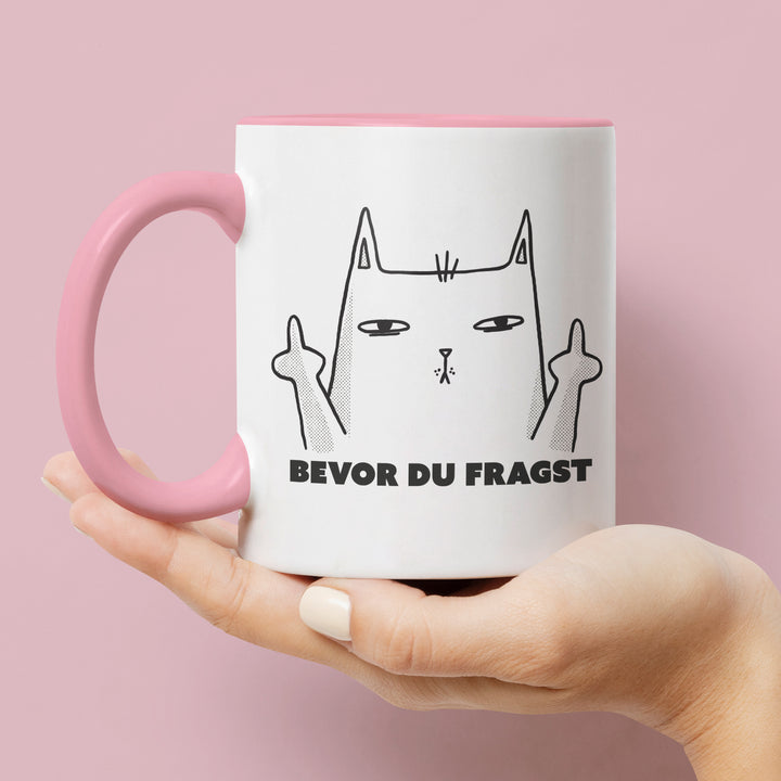 Lustige Tasse "Bevor du fragst" – Freches Geschenk mit Katzenmotiv