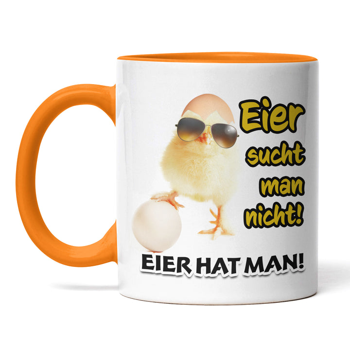 Lustige Tasse "Eier hat man" – Humorvolles Geschenk für starke Persönlichkeiten