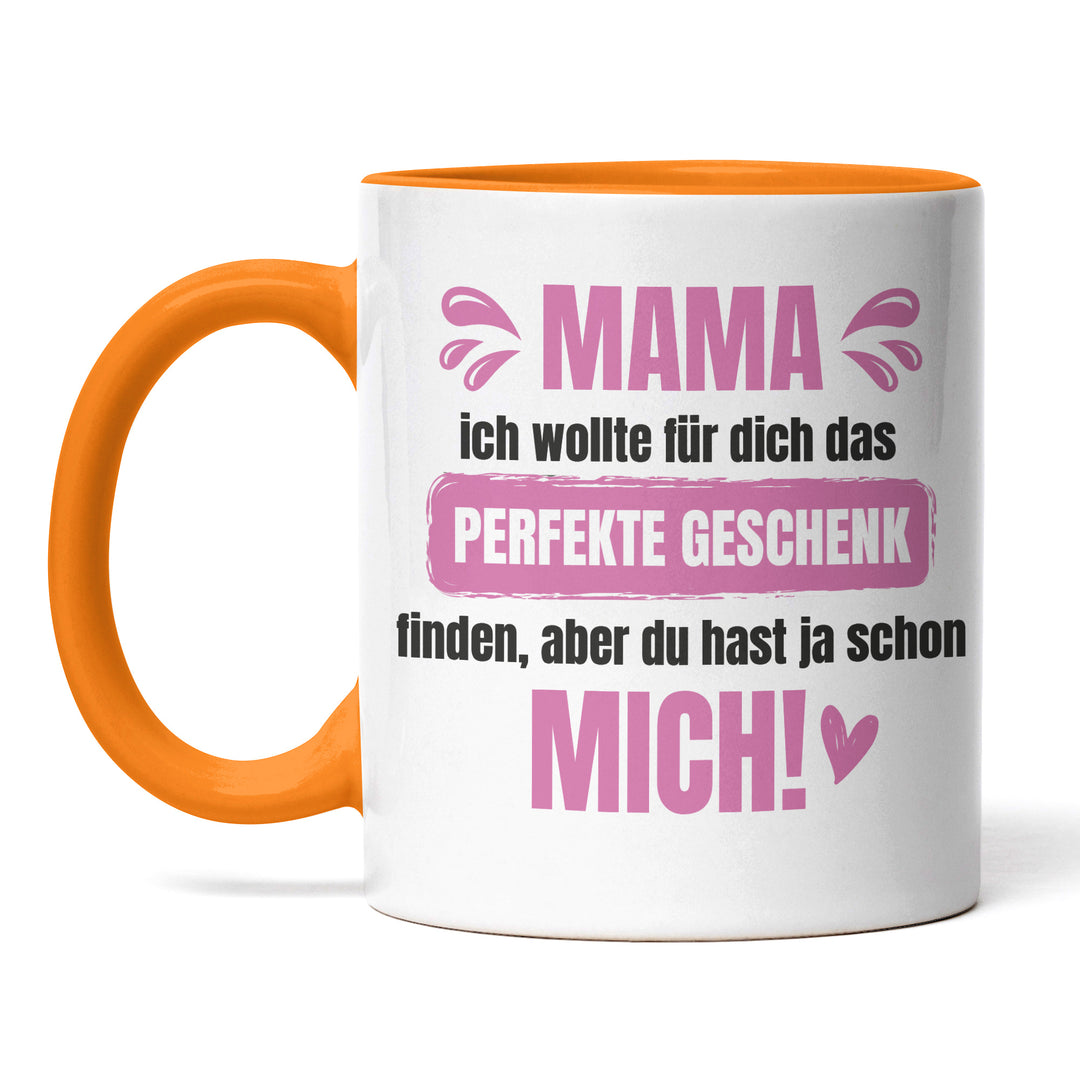 Lustige Tasse "Mama, das perfekte Geschenk" – Charmantes Geschenk für Mütter