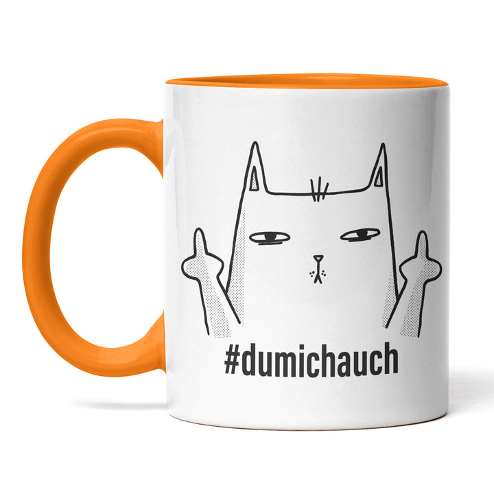 Lustige Tasse "Dumichauch" – Freches Geschenk mit Katzenmotiv