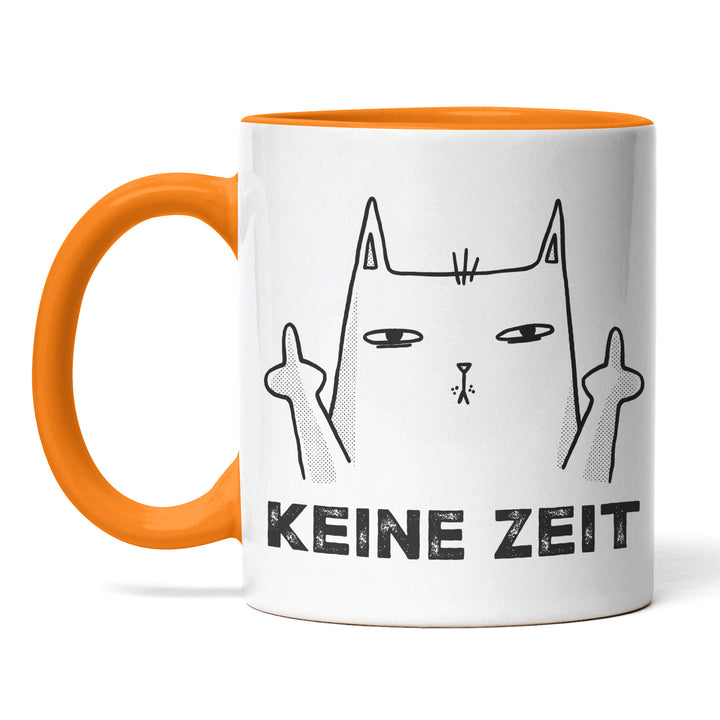 Lustige Tasse "Keine Zeit" – Freches Geschenk mit Katzenmotiv