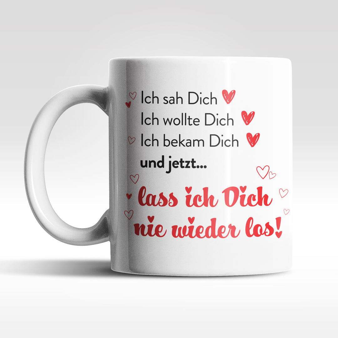 Romantische Tasse "Lass Dich nie los" – Liebevolle Geschenkidee