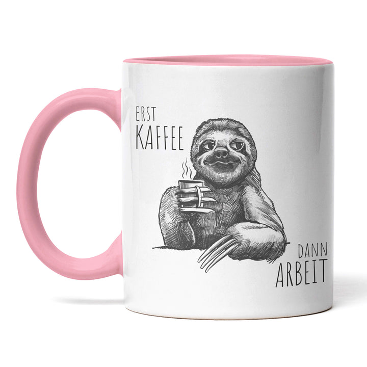 Lustige Tasse "Erst Kaffee, dann Arbeit" – Perfekt für Kaffeejunkies & Morgenmuffel