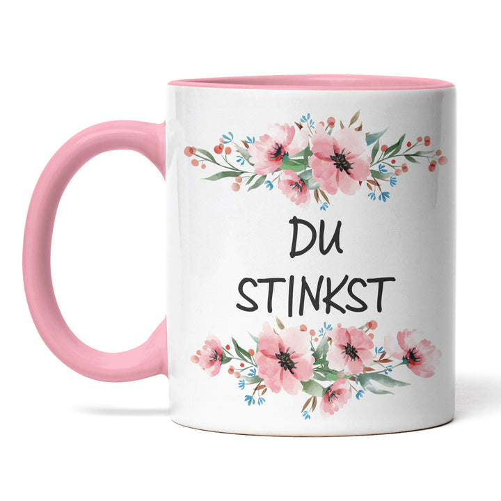 Tasse "Du Stinkst" – Freche Spruch-Tasse für Humorvolle & Mutige